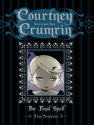 cover image of Courtney Crumrin, Volume 6